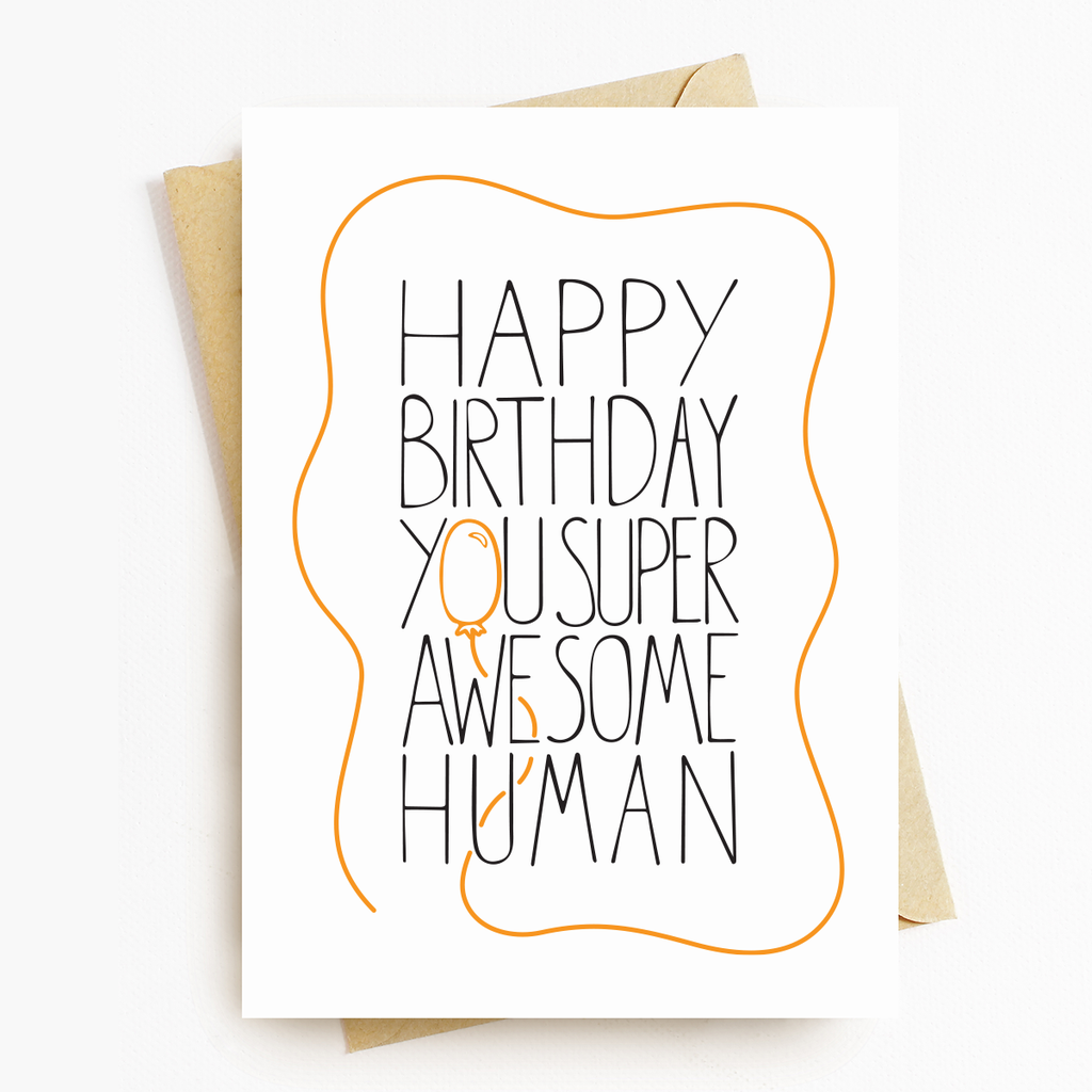 Super Awesome Birthday Motivational Greeting Card